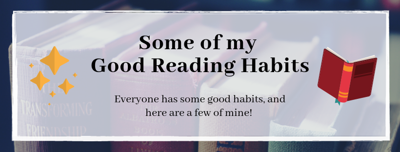 My Good Reading Habits